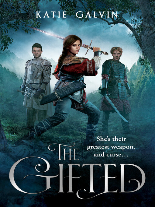 Title details for The Gifted by Katie Galvin - Available